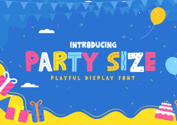 Party Size Font: Adding Whimsy to Your Brand Identity