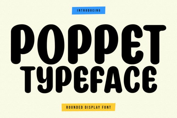 Poppet Font Review: A Friendly Sans for Authentic Branding