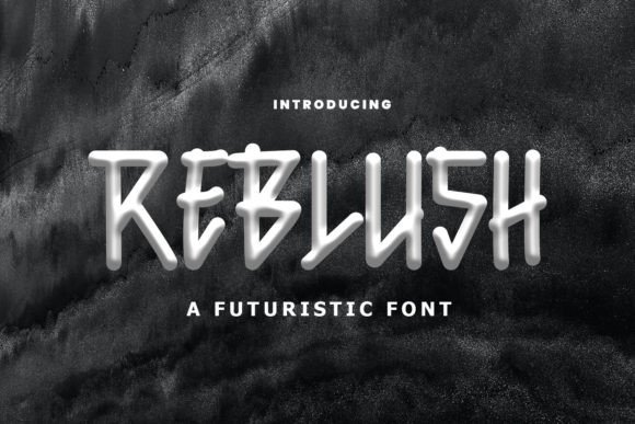 Reblush Font Review: A Modern Display Typeface for Branding
